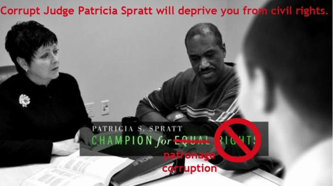 corrupt-Judge-Pat-Spratt-will-deprive-you-from-civil-right